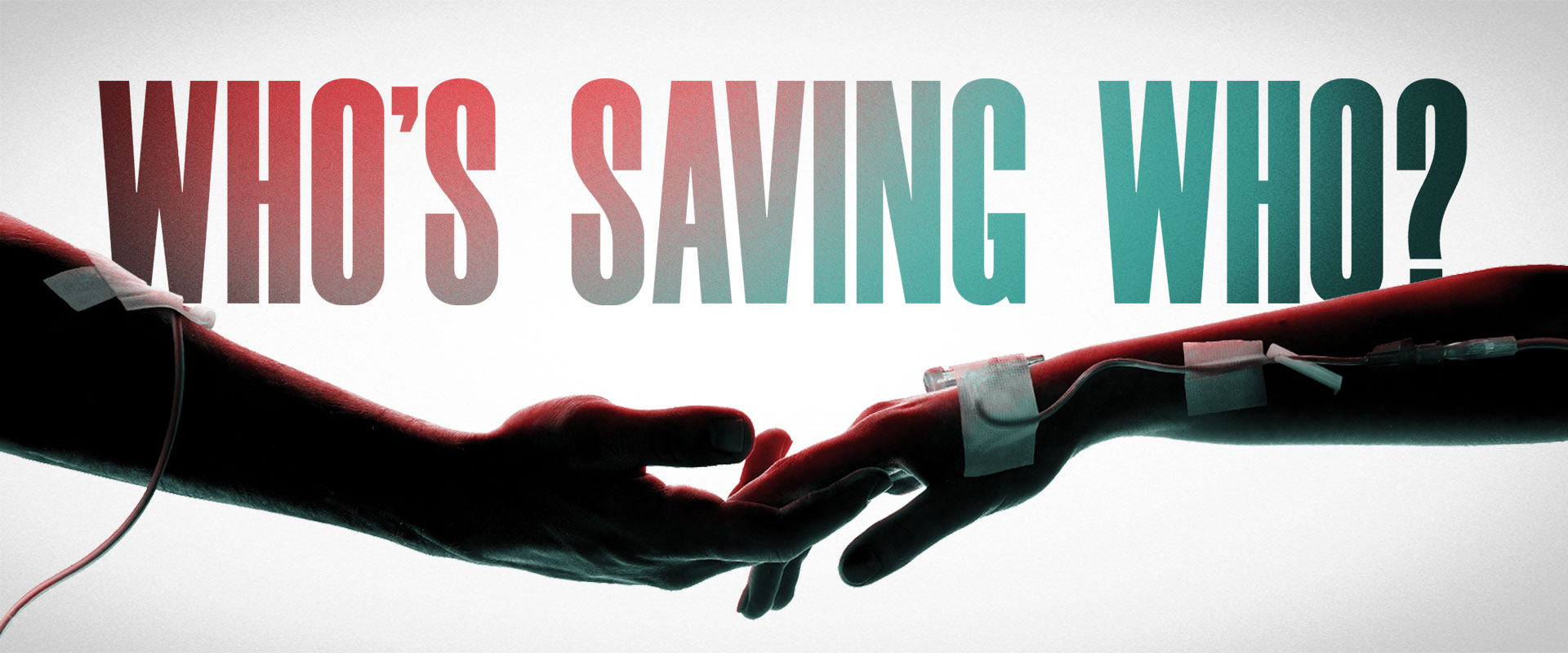 Who's Saving Who poster with two hands
