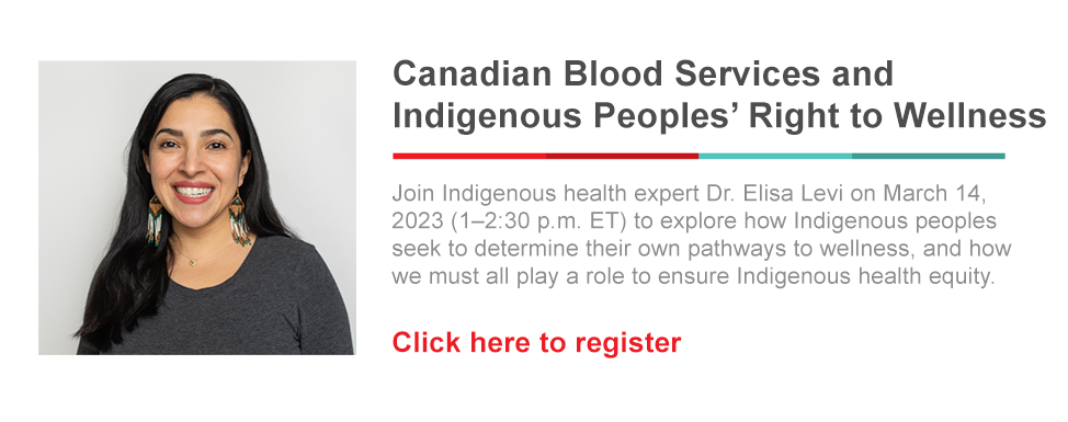 Canadian Blood Services and Indigenous Peoples' Right to Wellness