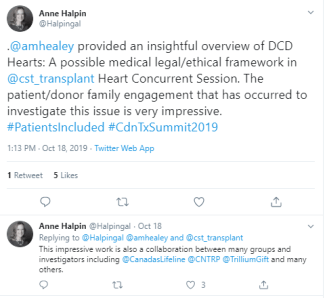 Tweet reading . @amhealey  provided an insightful overview of DCD Hearts: A possible medical legal/ethical framework in  @cst_transplant  Heart Concurrent Session. The patient/donor family engagement that has occurred to investigate this issue is very impressive. #PatientsIncluded #CdnTxSummit2019