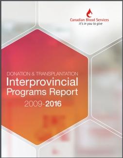 Donation and Transplantation Interprovincial Programs Report  