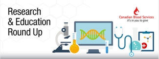 Research and Education Round Up Research and Education Round Up